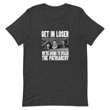 Load image into Gallery viewer, Get In Loser Tee
