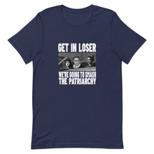 Load image into Gallery viewer, Get In Loser Tee

