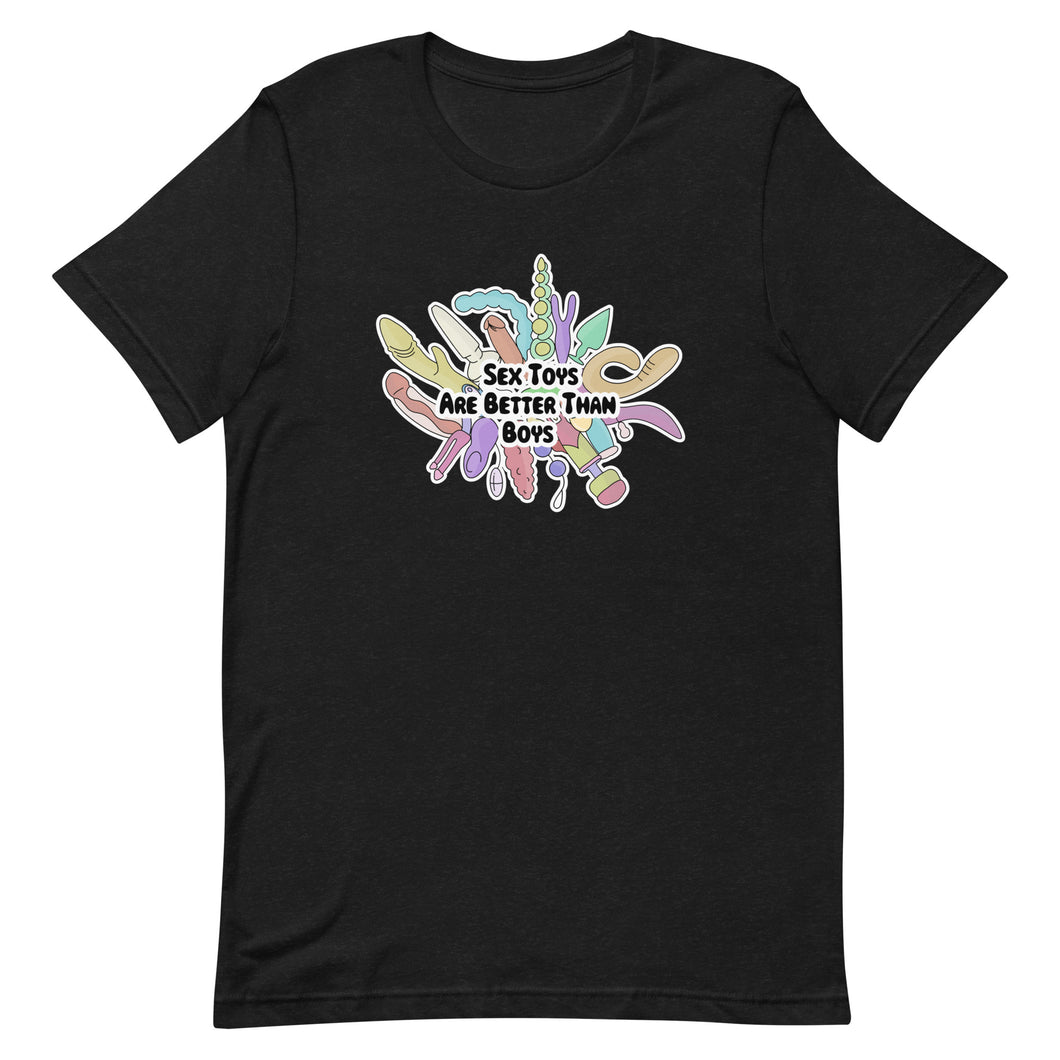 Sex Toys Are Better Than Boys Tee